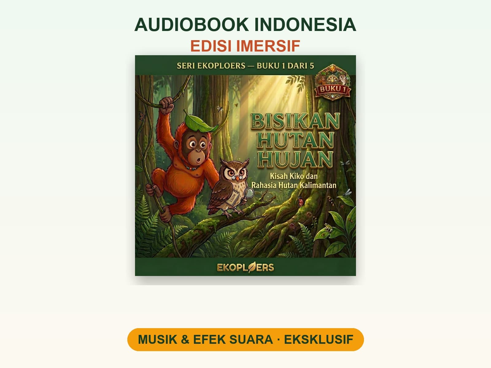 Rainforest Whispers Audiobook — Immersive Edition (Indonesian)