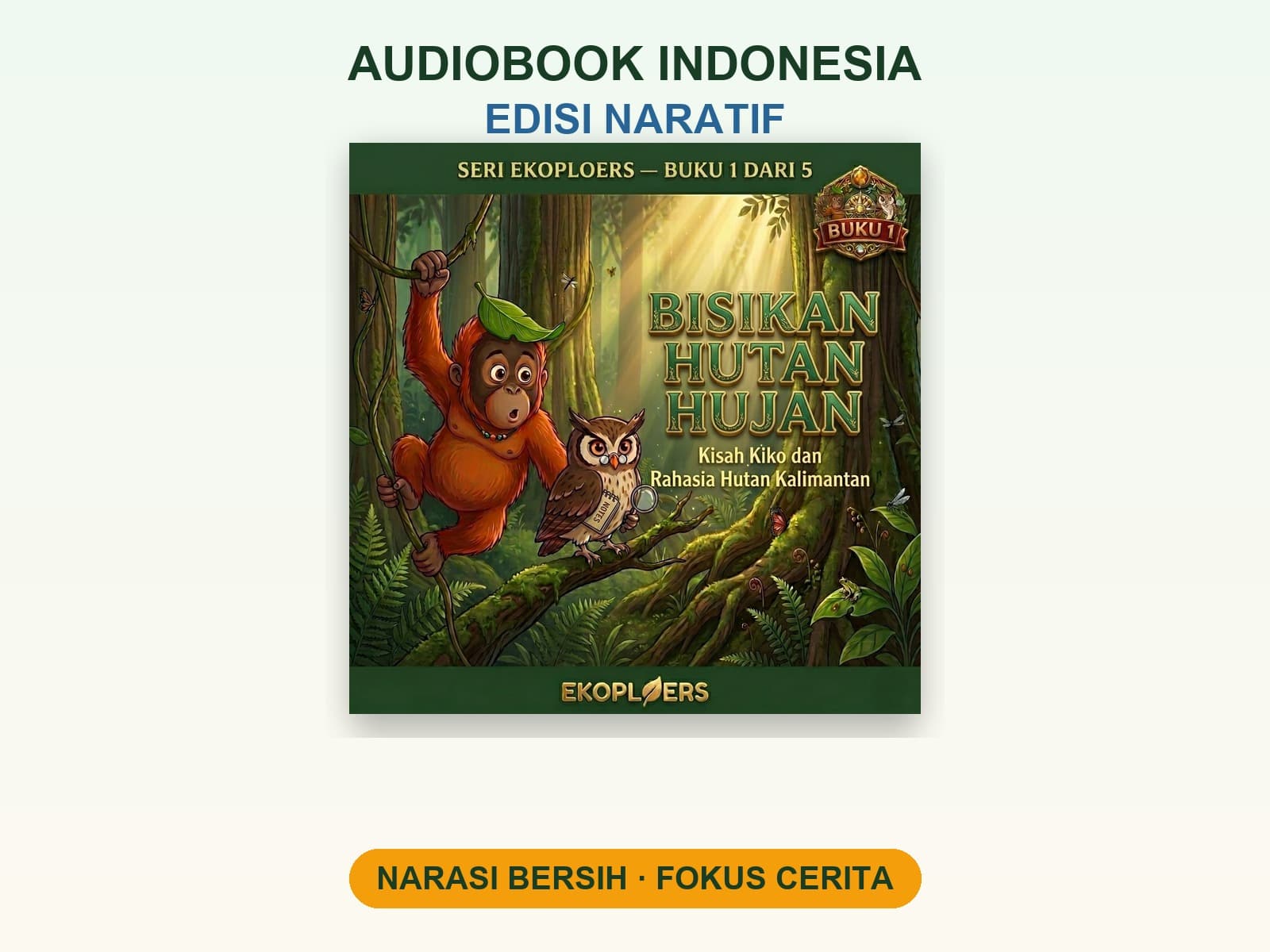 Rainforest Whispers Audiobook — Narrative Edition (Indonesian)